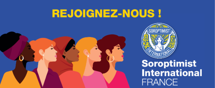 REJOIGNEZ LE SOROPTIMIST INTERNATIONAL FRANCE!